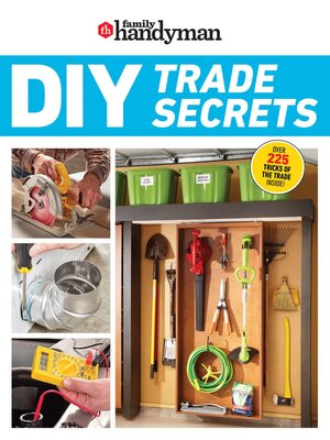 cover image of Family Handyman DIY Trade Secrets